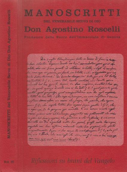 Manoscritti del Venerabile Servo di Dio. Vol. IV - Agostino Roscelli - copertina