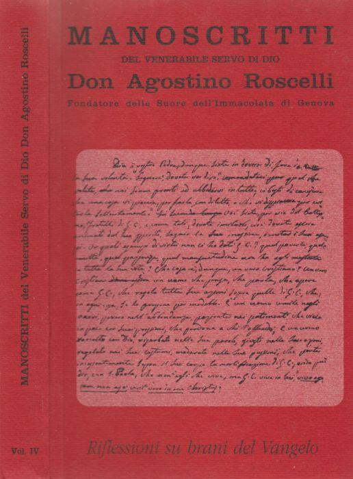 Manoscritti del Venerabile Servo di Dio. Vol. IV - Agostino Roscelli - copertina