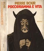 Psicodramma e vita