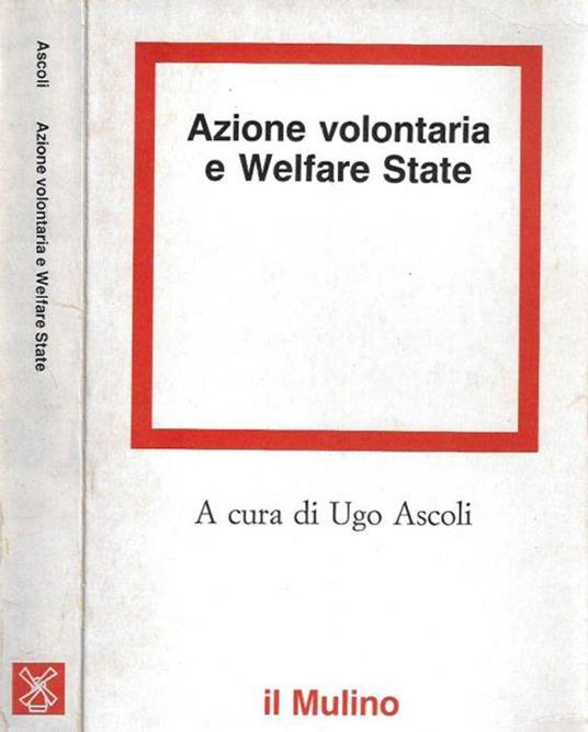Azione volontaria e Welfare State - Ugo Ascoli - copertina