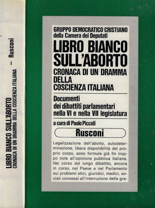 Libro bianco sull'aborto - Paolo Piccoli - copertina