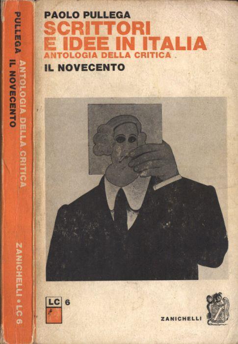 Scrittori e idee in Italia - Paolo Pullega - copertina
