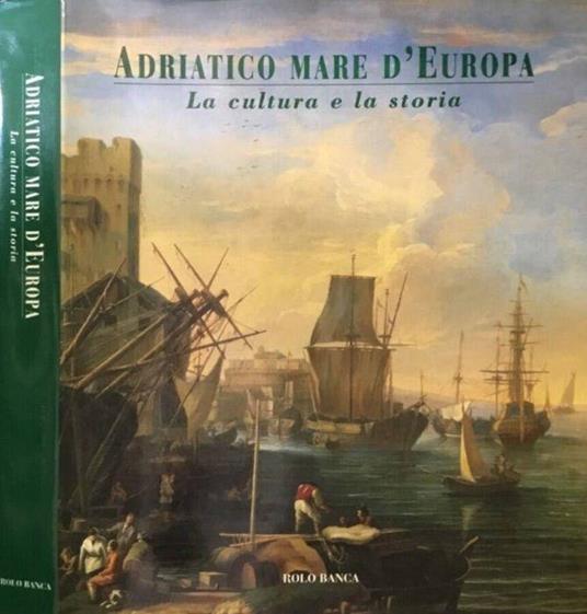 Adratico mare d'Europa - Eugenio Turri - copertina