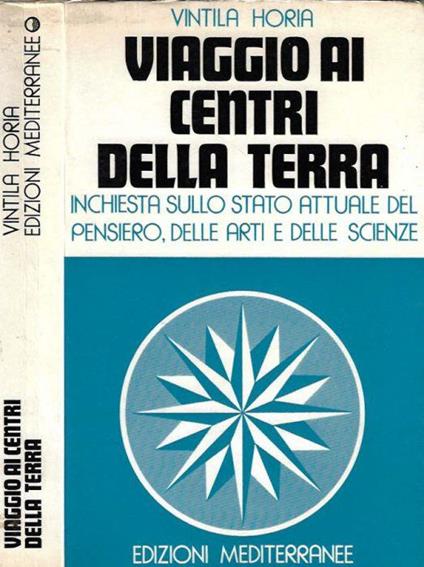 Viaggio ai centri della terra - Vintila Horia - copertina