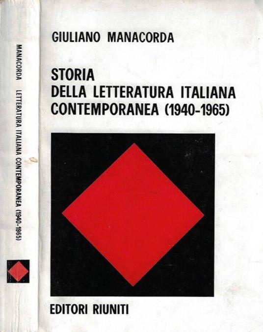 Storia della letteratura italiana contemporanea ( 1940 - 1965 ) - Giuliano Manacorda - copertina