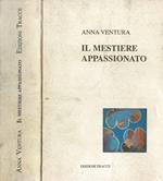 Il mestiere appassionato