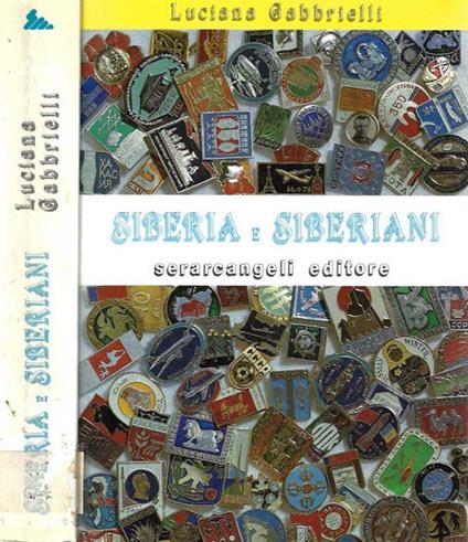 Siberia e Siberiani - Luciana Gabbrielli - copertina