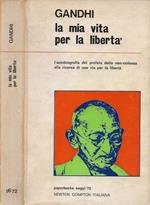 La mia vita per la libertà