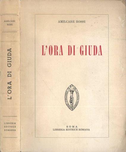 L' ora di Giuda - Amilcare Rossi - copertina