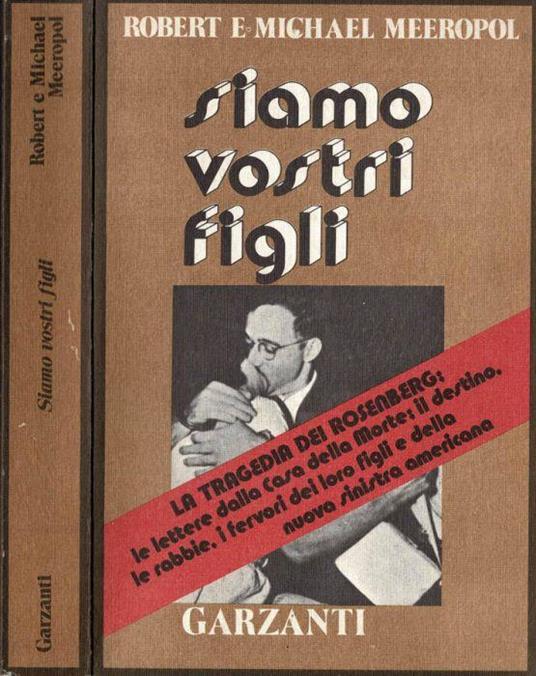 Siamo vostri figli - Robert Meeropol - copertina