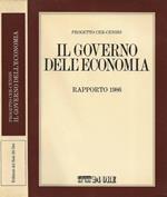 Progetto Cer-Censis. Il Governo dell'Economia. Rapporto 1986