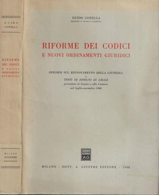 Riforme dei codici e nuovi ordinamenti giuridici - Guido Gonella - copertina