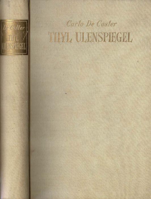 La leggenda e le avventure di Thyl Ulenspiegel e di Lamme Goedzak nel paese delle Fiandre - Charles De Coster - copertina