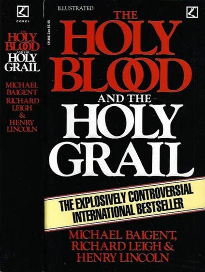 The Holy Blood and the Holy Grail - Michael Baigent - copertina