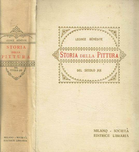 Storia della pittura del secolo XIX - Leonce M. Bénédite - copertina