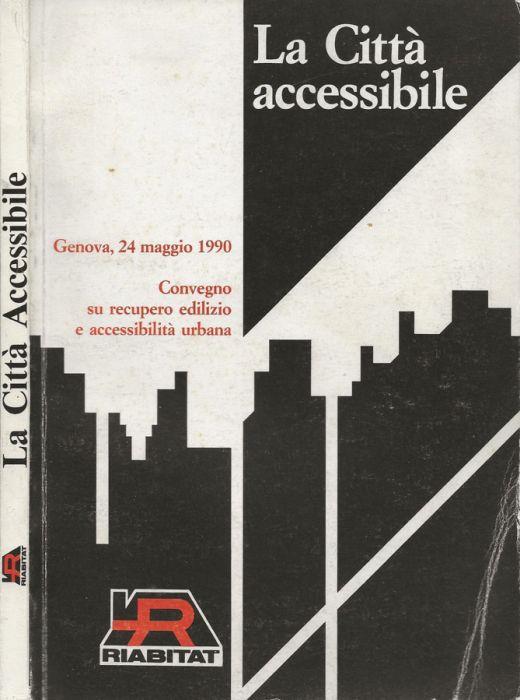 La Città Accessibile - Maria Giuseppina Gimma - copertina