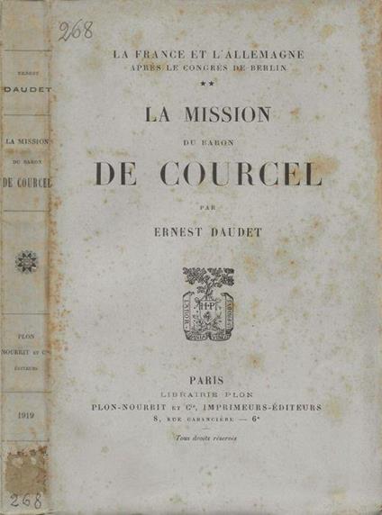 La France et l'Allemagne après le Congrès de Berlin. Vol. II - Ernest Daudet - copertina