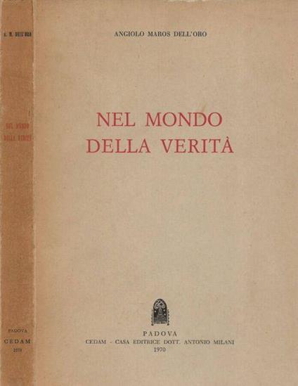 Nel mondo della verità - Angiolo Maros Dell'Oro - copertina