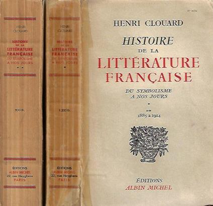 Histoire de la Litterature Francaise - Henri Clouard - copertina