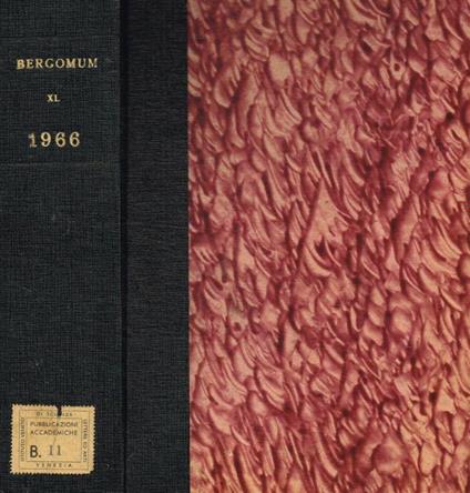 Bergomum. Bollettino della civica biblioteca. Nuova serie anno 1966 - Luigi Pelandi - copertina