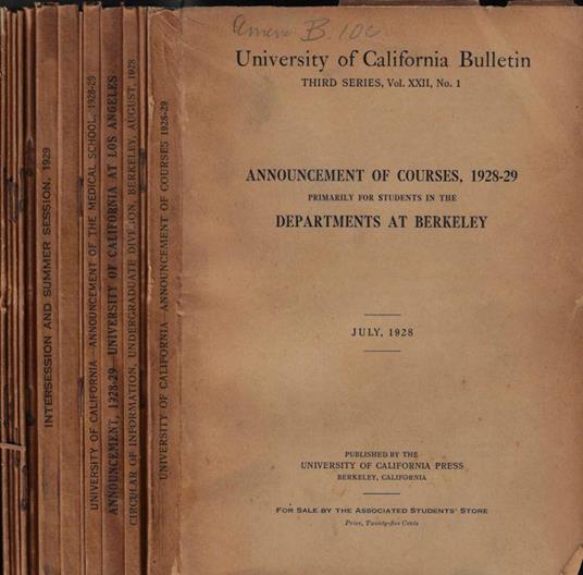 University of California Bulletin III series Vol. XXII N. 1, 2, 3, 4, 5, 6, 9, 10, 11, 12, 13, 14, 15 1928-1929 - copertina