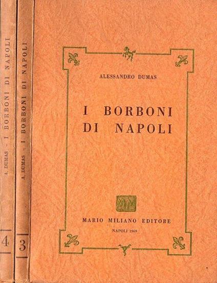 I Borboni di Napoli vol. III - IV - Alexandre Dumas - copertina