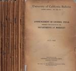 University of California Bulletin III series Vol. XIX N. 1, 2, 3, 4, 5, 8, 9, 10, 11, 12, 13, 14, 15 1925-1926