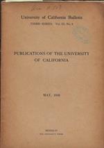 University of California Bulletin III series Vol. III N. 8 1910