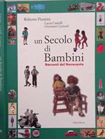 Un Secolo di Bambini