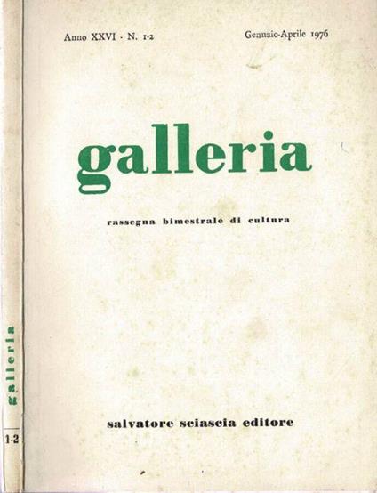 Galleria - 1976. Num. 1/2 - copertina