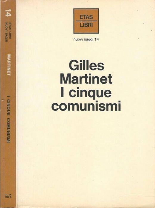 I cinque comunismi - Gilles Martinet - copertina