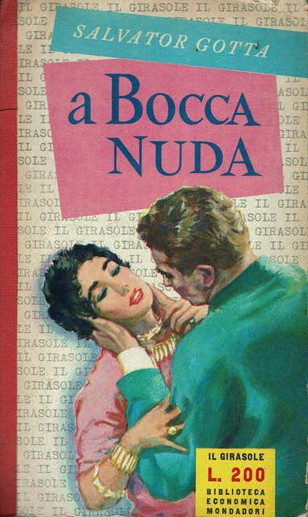 A Bocca Nuda - Salvatore Gotta - copertina