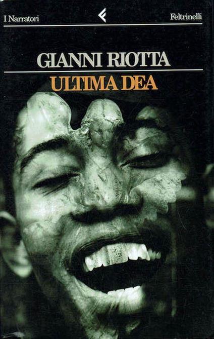 L' ultima dea - Gianni Riotta - copertina