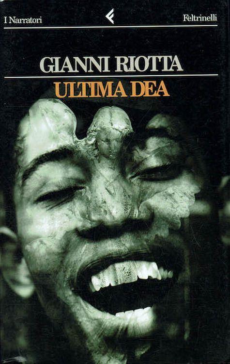 L' ultima dea - Gianni Riotta - copertina