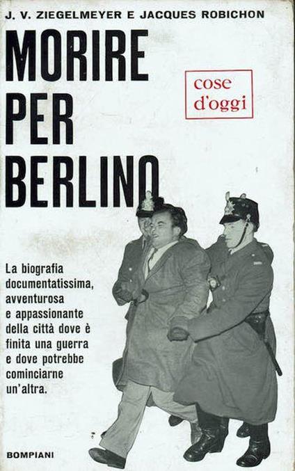 Morire per Berlino - J. V. Ziegelmeyer - copertina