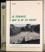 Il tennis dai 5 ai 14 anni