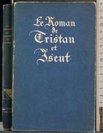 Le roman de Tristan et Iseut