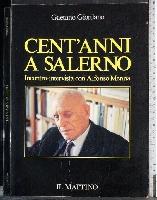Cent'anni a Salerno - Gaetano Giordano - copertina