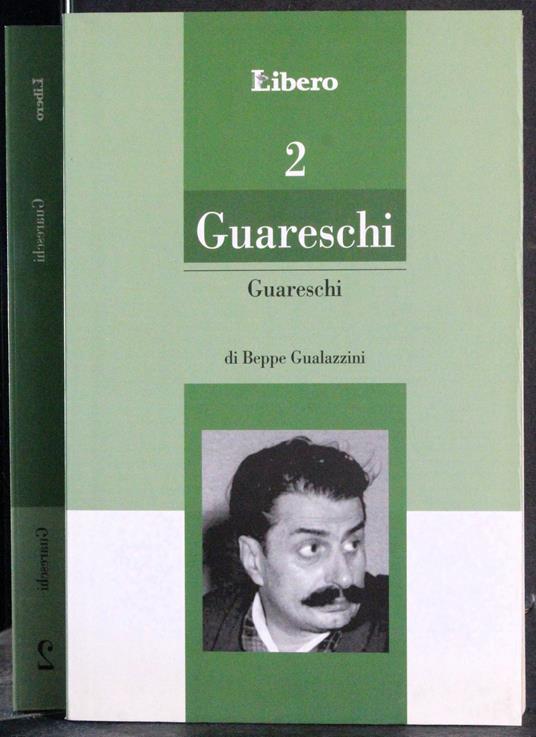 Guareschi Vol 2. Guareschi - Beppe Gualazzini - copertina