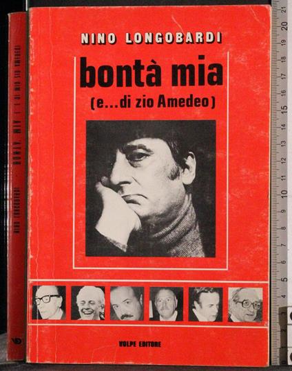 Bontà mia (e..di zio Amedeo) - Nino Longobardi - copertina