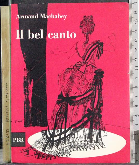 Il bel canto - Armand Machabey - copertina