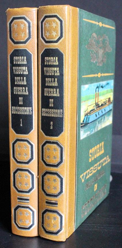 Storia vissuta dalla guerra di Secessione Vol 1-2 - Bernard Michal - copertina