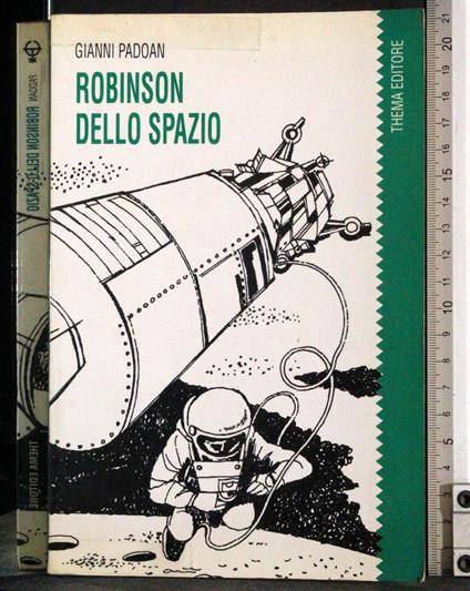 Robinson dello spazio - Gianni Padoan - copertina