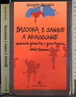 Bazooka e sangue a inhassunge