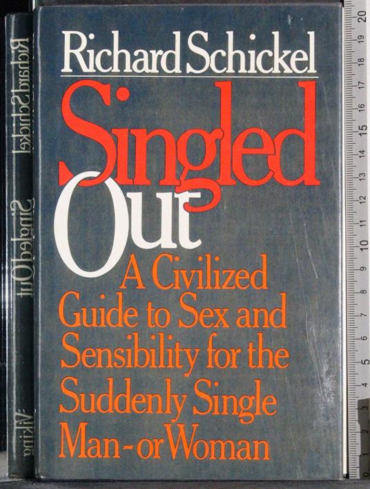 Singled out - Richard Schickel - copertina