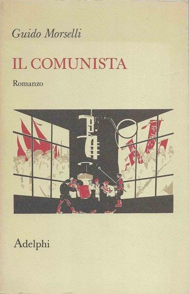 Il Comunista - Guido Morselli - copertina