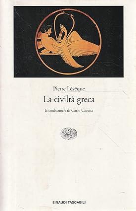 Civiltà Greca - Pierre Léveque - copertina