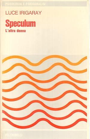 SPECULUM. L'altra donna - Luce Irigaray - copertina