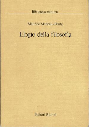 Elogio della filosofia - Maurice Merleau-Ponty - copertina