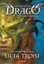 ragazza Drago. I - L'eredità di Thuban